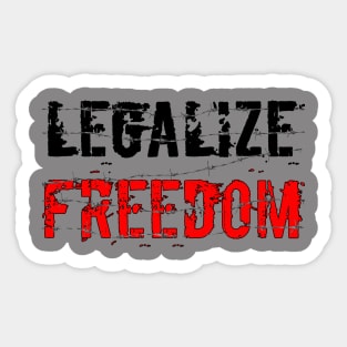 Legalize Freedom Sticker